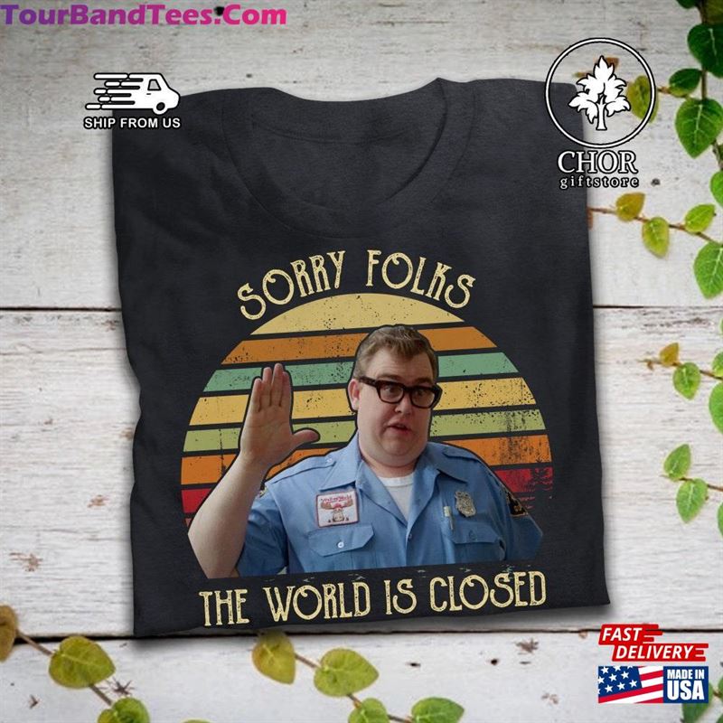 Sorry Folks The World Is Closed Vintage T-Shirt National Lampoon’S Vacation Inspired Movie Unisex Hoodie 29Uf152502 – Utopia Fashion