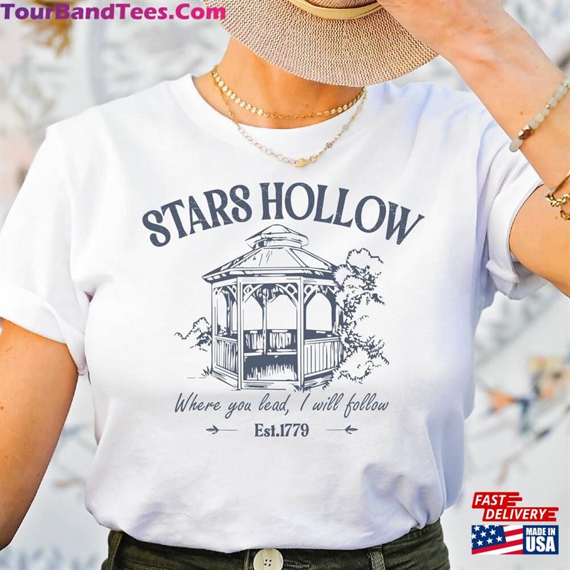 Stars Hollow Shirt Where You Lead I Will Follow Autumn Festival T-Shirt Unisex 29Uf152486 – Utopia Fashion