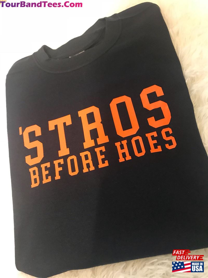 Stros Before Hoes Navy And Orange Astros Baseball Fan T-Shirt Sweatshirt 29Uf147270 – Utopia Fashion