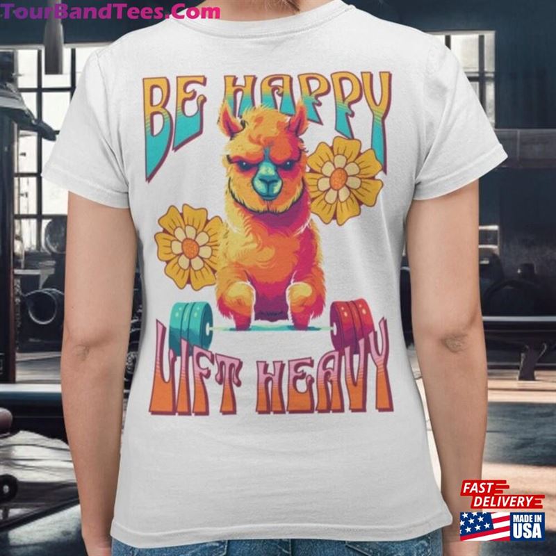 T-Shirt Be Happy Lift Heavy Unisex Sweatshirt 29Uf152203 – Utopia Fashion