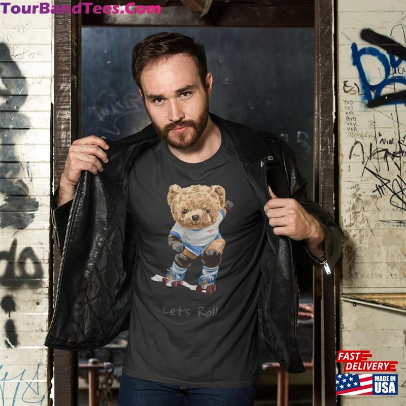 Teddy Bear T-Shirt Printed Adult Top Gift For Him Customised Love My Cartoon Lover Shirt Let’S Roll Hoodie 29Uf157442 – Utopia Fashion