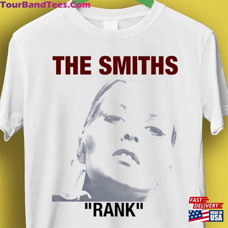 The Smiths Rank Punk Rock Gift Funny Meme Tee Style Unisex Gamer Cult Movie Music T-Shirt Sweatshirt Hoodie 29Uf142087 – Utopia Fashion