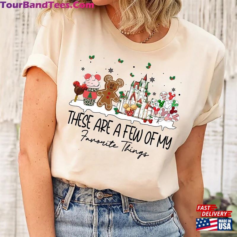 These Are A Few Of My Favorite Things Christmas Shirt Disney Snacks Castle Classic Sweatshirt 29Uf163313 – Utopia Fashion