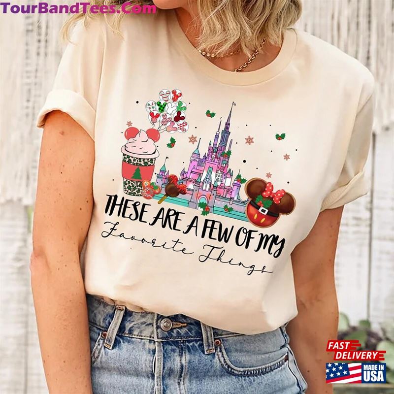 These Are A Few Of My Favorite Things Shirt Disney Snacks Christmas Castle Hoodie Classic 29Uf163055 – Utopia Fashion