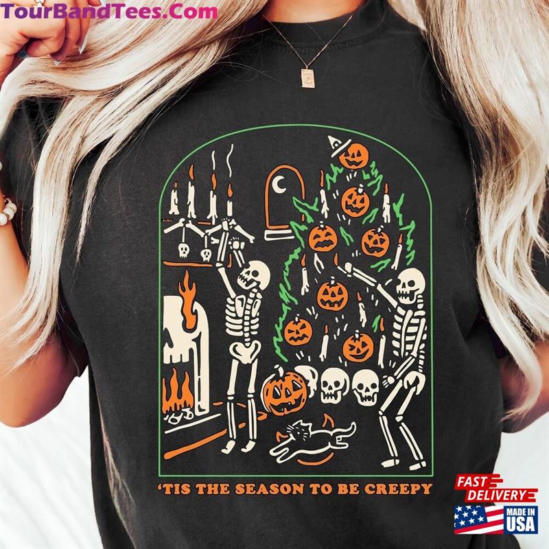 Tis Is The Season To Be Creepy Shirt Skeleton Halloween Pumpkin Sweatshirt Classic Unisex 29Uf147425 – Utopia Fashion