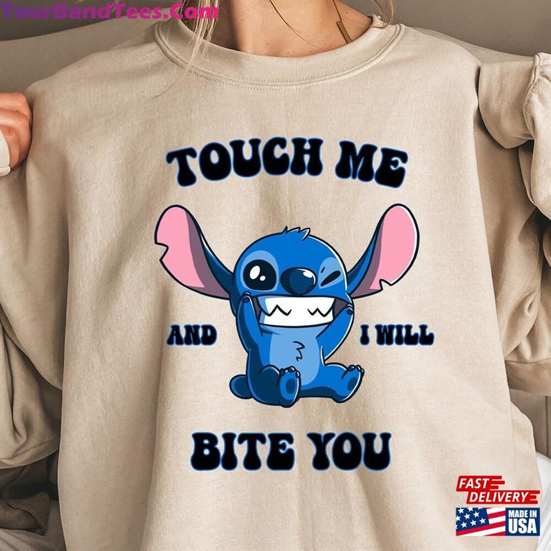 Touch Me And I Will Bite You Stitch Sweatshirt Disney Hoodie Lilo Classic Unisex 29Uf164221 – Utopia Fashion