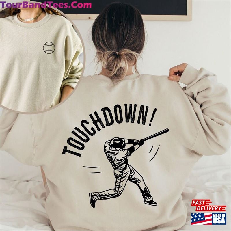 Touchdown Sweatshirt Baseball Lover Funny Classic Unisex 29Uf163522 – Utopia Fashion