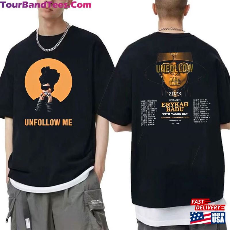 Unfollow Me Tour Shirt Erykah Badu Unisex T-Shirt 29Uf147578 – Utopia Fashion